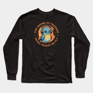 Music Makes Me Fly. Baby Bird Long Sleeve T-Shirt