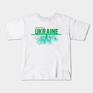 My Roots Are in Ukraine Kids T-Shirt