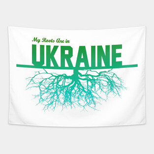 My Roots Are in Ukraine Tapestry