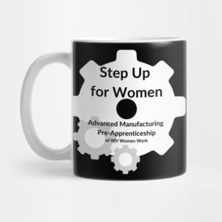 Step Up for Women Advanced Manufacturing Mug