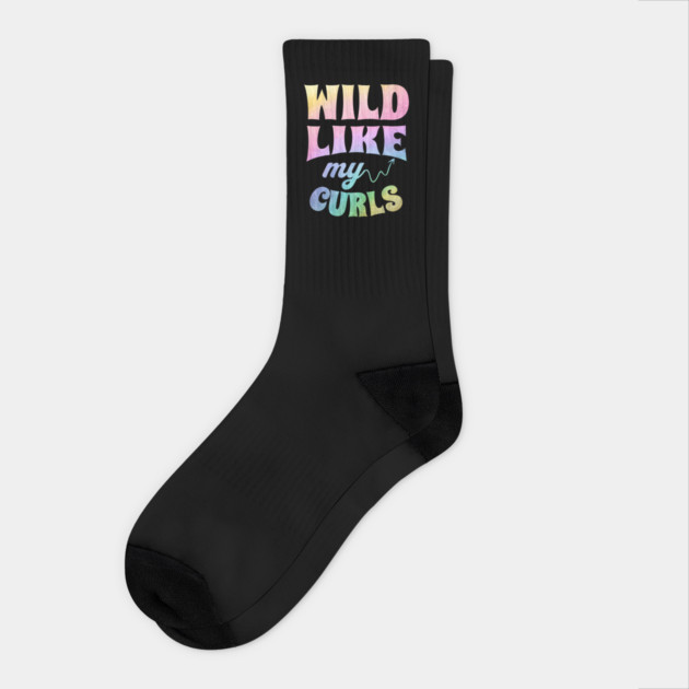 Wild Like My Curls Socks by The WYLD Tribe