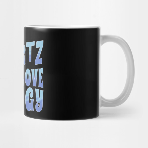 Of Quartz I Love Geology by The WYLD Tribe