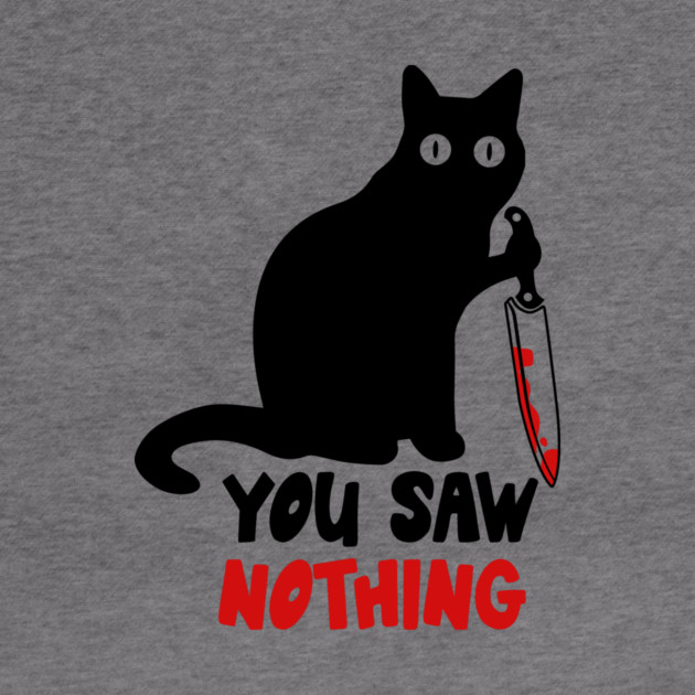 You Saw Nothing Black Cat by The WYLD Tribe