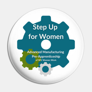 Step Up for Women Advanced Manufacturing Pin