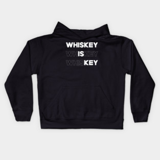 Whiskey is KEY!! Kids Hoodie