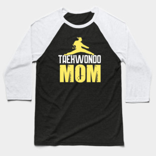 TAEKWONDO MOM Baseball T-Shirt