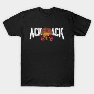 Ack Ack! T-Shirt