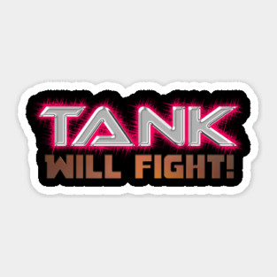 Gervonta "Tank" Davis WILL FIGHT! Sticker