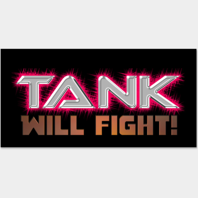 Gervonta "Tank" Davis WILL FIGHT! Wall Art by MotiVVaTTi