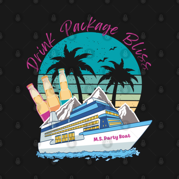 Drink Package Bliss - cruise vacation design by WarFX Designs