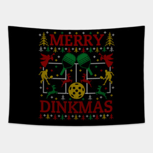 Merry Dinkmas Funny Pickleball Ugly Christmas Sweater Party Pickleball Christmas Gifts Tapestry