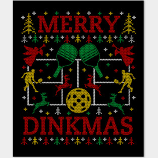 Merry Dinkmas Funny Pickleball Ugly Christmas Sweater Party Pickleball Christmas Gifts Posters and Art