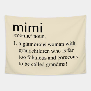 mimi definition t shirt grandma shirt Tapestry