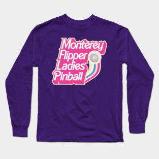 Monterey Flipper Ladies Pinball Doll Box Long Sleeve T-Shirt