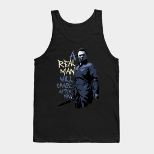 Michael Myers Quote Tank Top