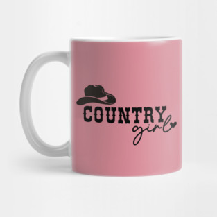 Country Girl, Southern Girl, Country Loving Girl Mug