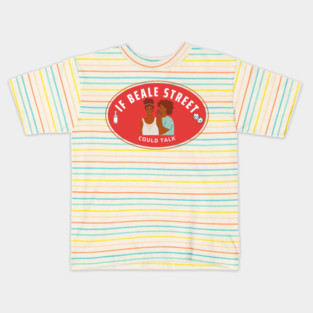 If Beale Street Could Talk Kids T-Shirt