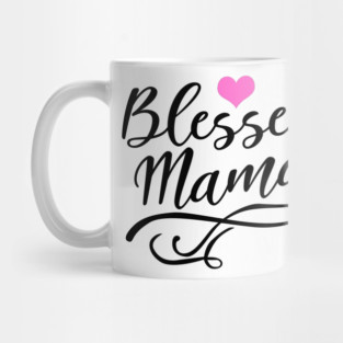 Blessed Mama Mug