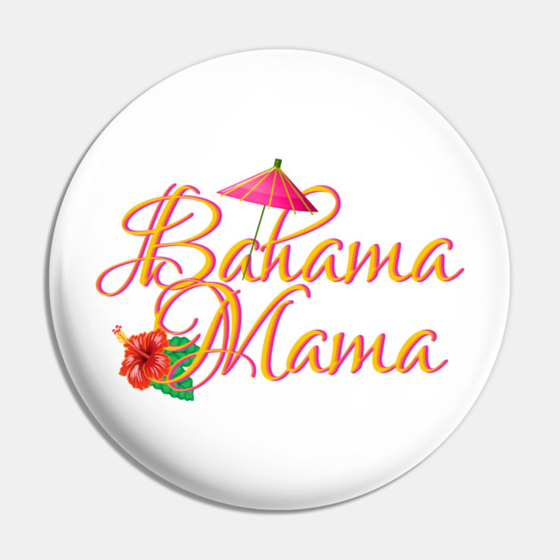 Bahama Mama Pin by HolidayBug
