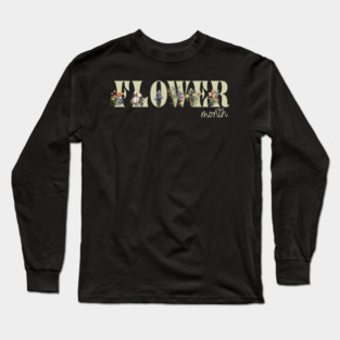 Flower Month Long Sleeve T-Shirt