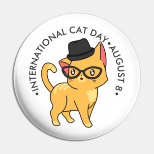 International Cat Day, hipster cat Pin