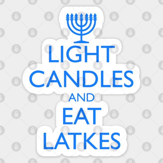 LIGHT CANDLES AND EAT LATKES, menorah Sticker by HolidayBug