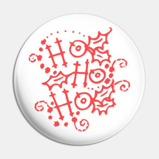 Christmas Typography Holly Ho Ho Ho Pin