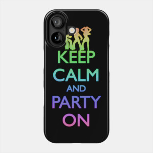 KEEP CALM AND PARTY ON, Rainbow Tinsel Phone Case