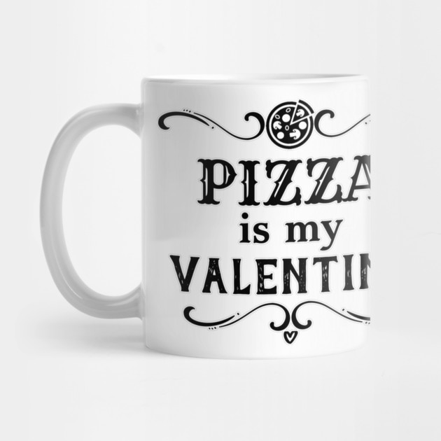Funny Pizza is my Valentine by HolidayBug