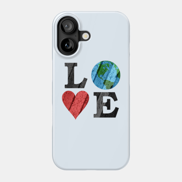 Earth LOVE with Heart and Earth Phone Case by HolidayBug