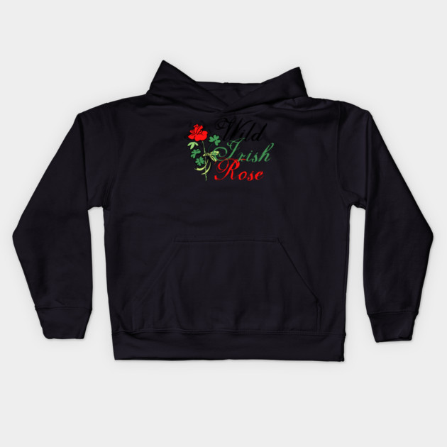 Wild Irish Rose Kids Hoodie by HolidayBug