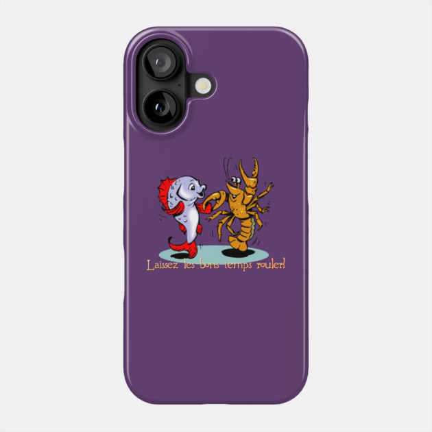 Laissez les bons temps rouler! Crawfish Mardi Gras Phone Case by HolidayBug