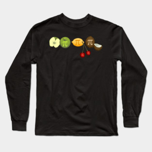 Pi Day, Fruit Pie Long Sleeve T-Shirt