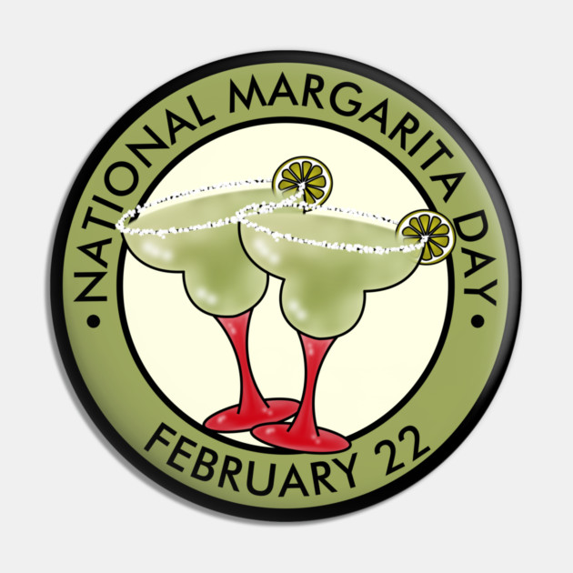 National Margarita Day Pin by HolidayBug