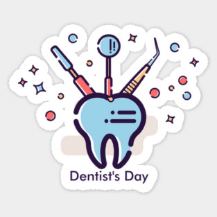 Dentist’s Day, tooth and dental tools Sticker