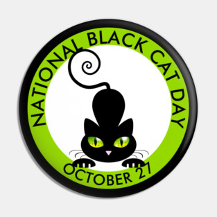 National Black Cat Day, green eyes cartoon Pin