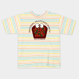 National Fruitcake Month, cute kawaii fruitcake Kids T-Shirt