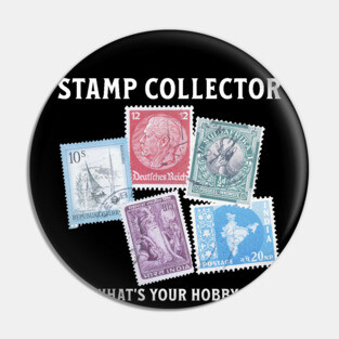 Stamp Collector, What’s your hobby? Pin