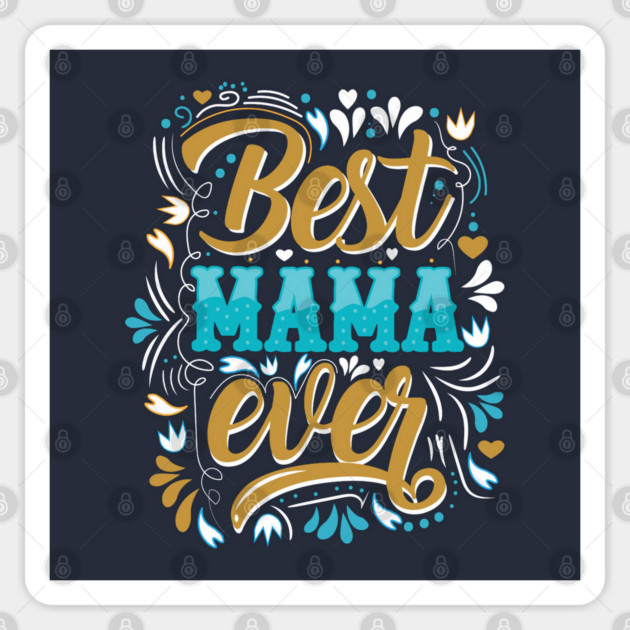 Best Mama Ever Retro Flourish Sticker by HolidayBug