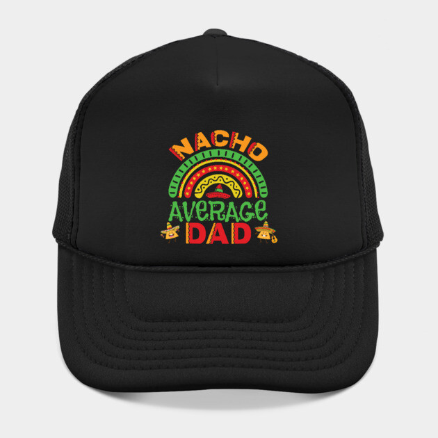 Nacho Average Dad Pun by HolidayBug