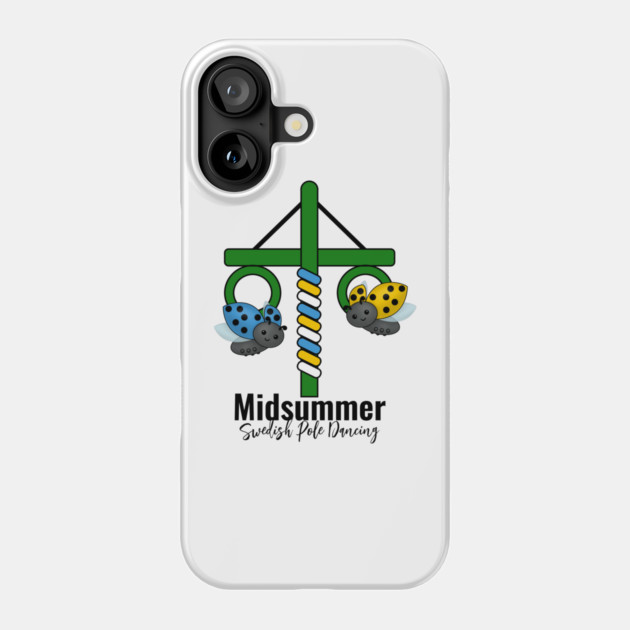 Midsummer Ladybug Maypole Phone Case by HolidayBug
