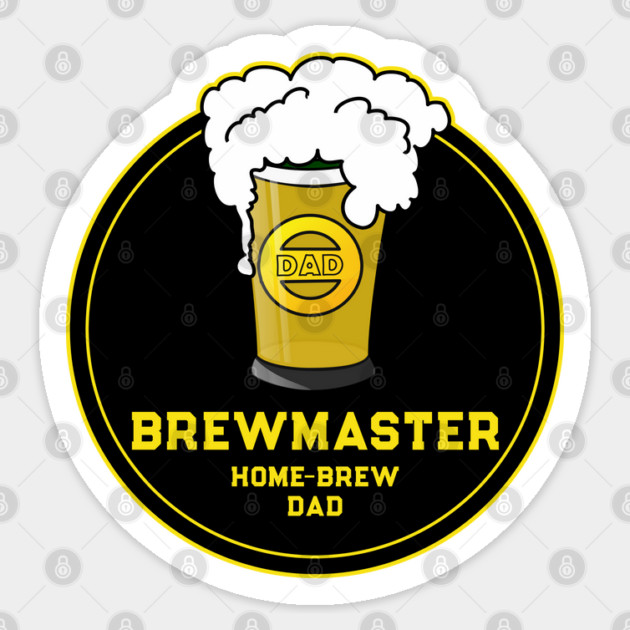 Brewmaster Beer home-brew Dad T-Shirt Sticker by HolidayBug