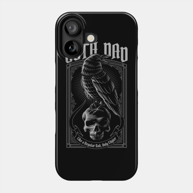 Goth Dad Raven & Skull Phone Case by HolidayBug
