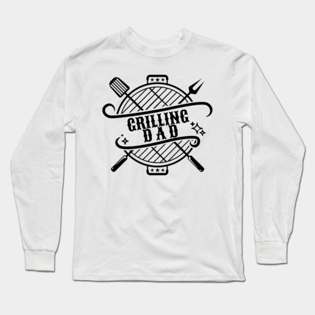 Grilling Dad Long Sleeve T-Shirt by HolidayBug