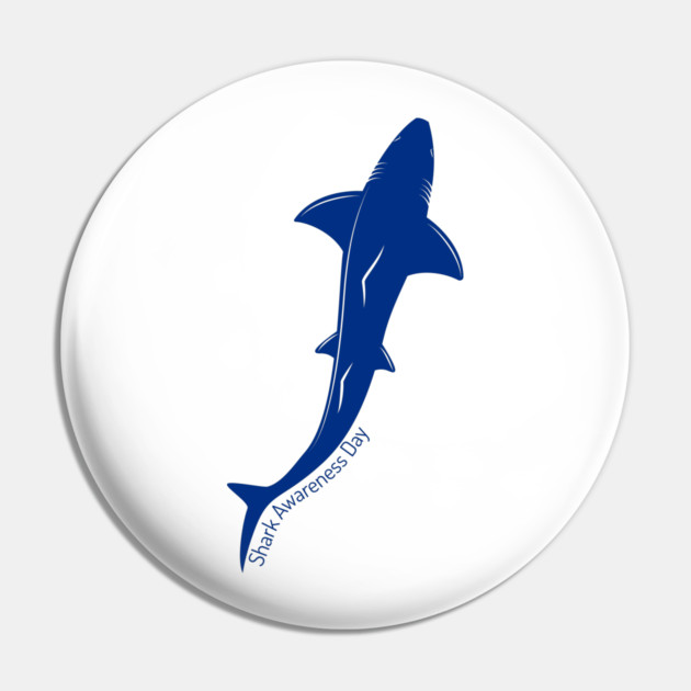 Shark Awareness Day Pin by HolidayBug