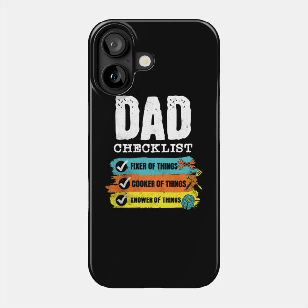 Grunge Funny Dad Checklist Phone Case by HolidayBug