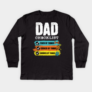 Grunge Funny Dad Checklist Kids Long Sleeve T-Shirt