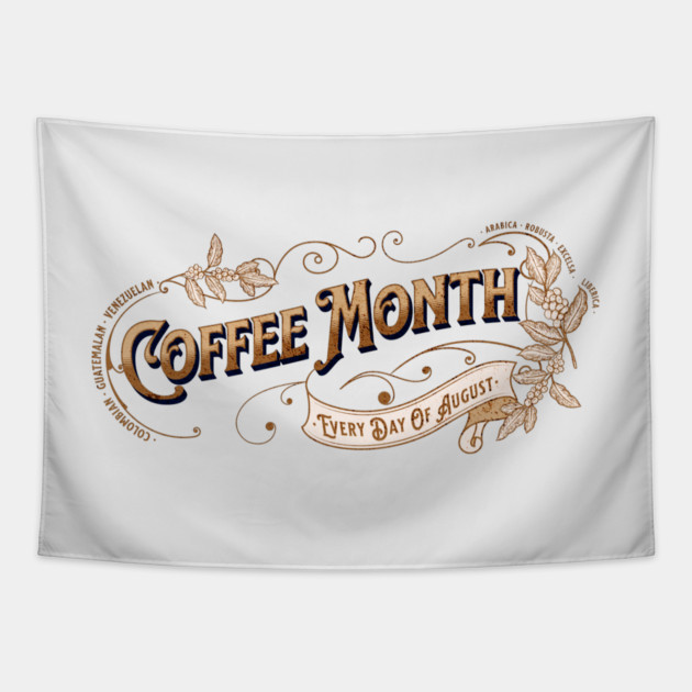 Vintage Sign Coffee Month Tapestry by HolidayBug