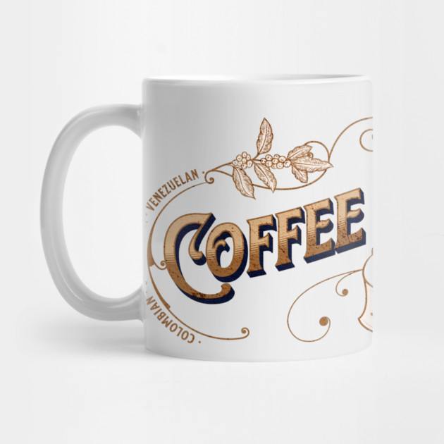 Vintage Sign Coffee Month by HolidayBug