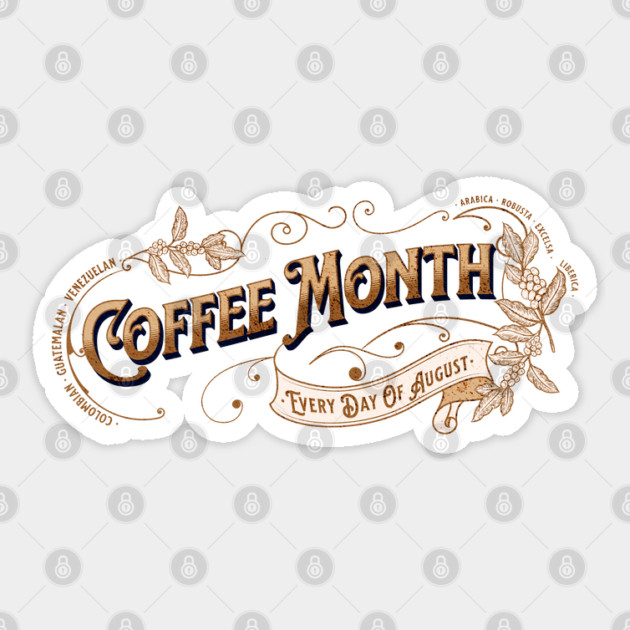 Vintage Sign Coffee Month Sticker by HolidayBug
